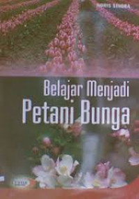 Image of Belajar Menjadi Petani Bunga
