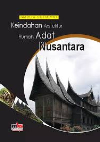 Image of Keindahan Arsitektur Rumah Adat Nusantara