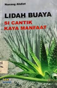 Image of Lidah Buaya Si Cantik Kaya Manfaat