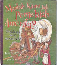 Image of Maukah Kamu jadi penjelajah Amerika ?