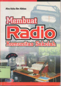 Image of Membuat Radio Komunitas Sekolah
