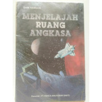 Image of Menjelajah Ruang Angkasa