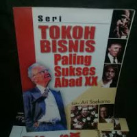 Image of Seri Tokoh Bisnis Paling Sukses Abad XX