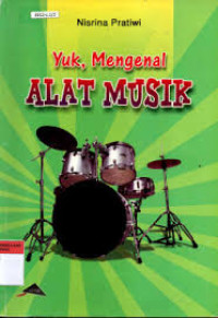 Image of Yuk,Mengenal Alat Musik